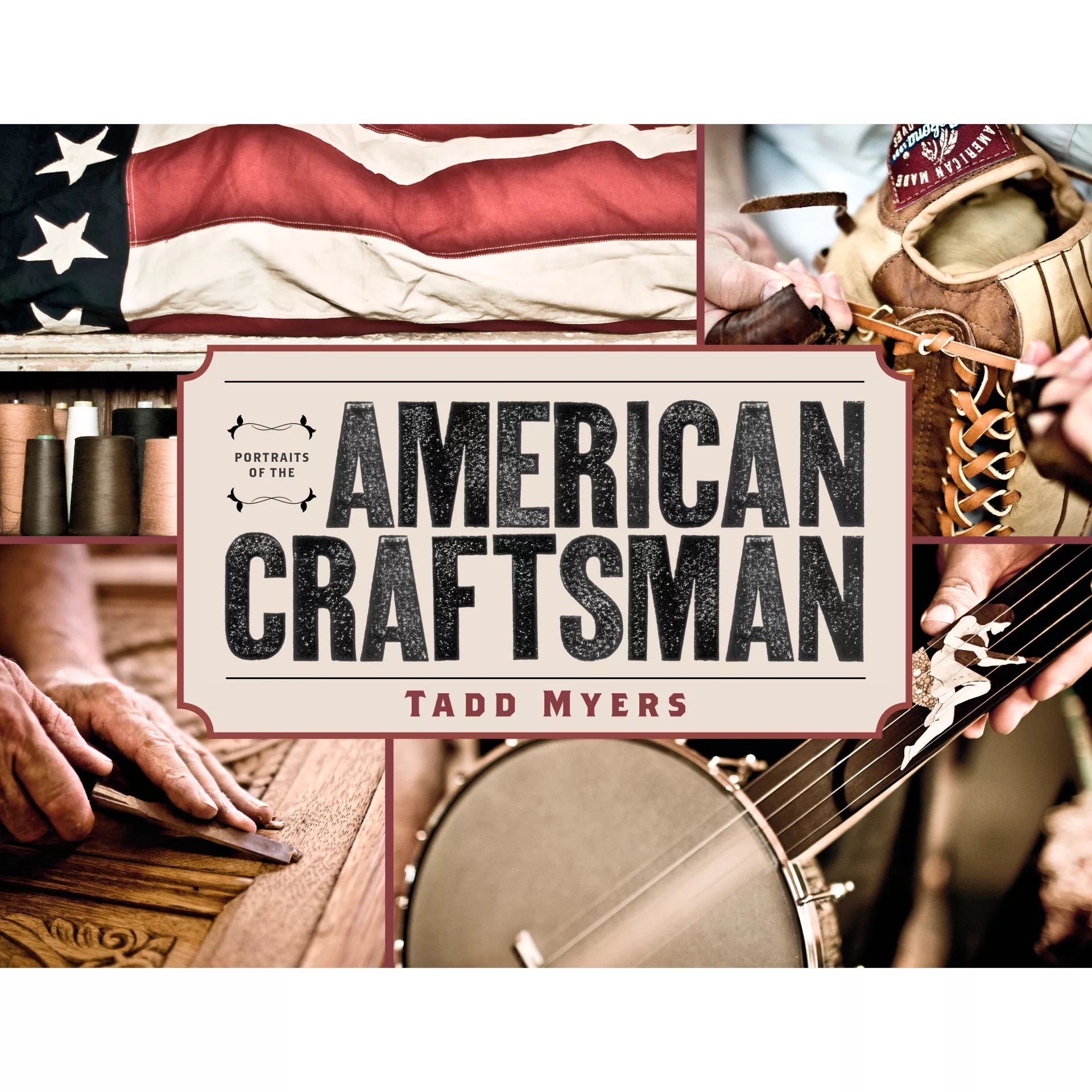 Portraits of the American Craftsman Book